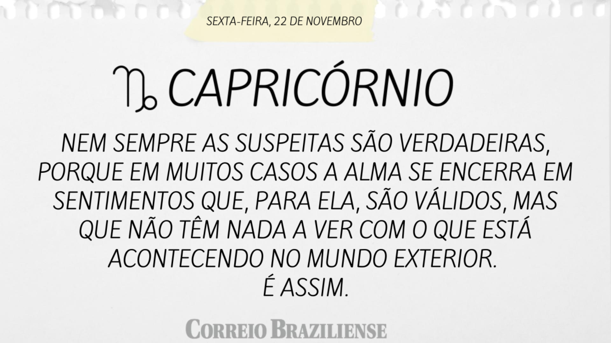 CAPRICÓRNIO (nascimento entre 22/12 a 20/1) 