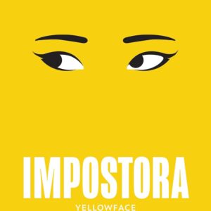 Impostora: Yellowface