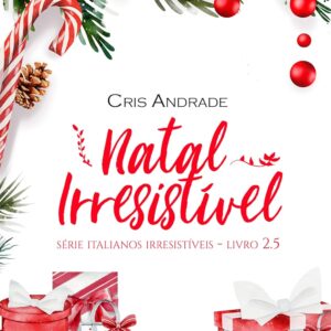 Natal Irresistível (Italianos Irresistíveis)