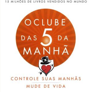 O clube das 5 da manhã