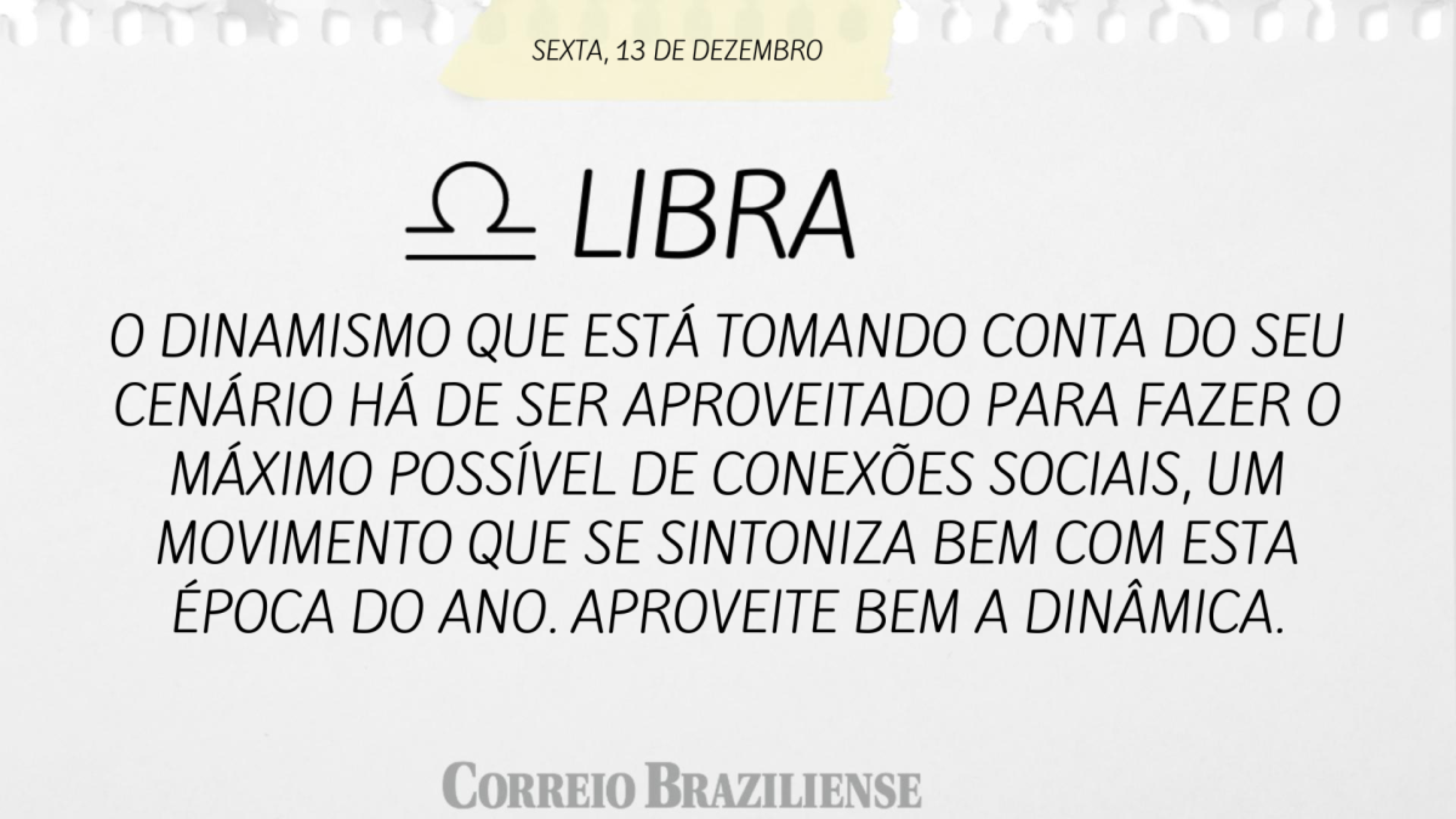 LIBRA | 13 DE DEZEMBRO