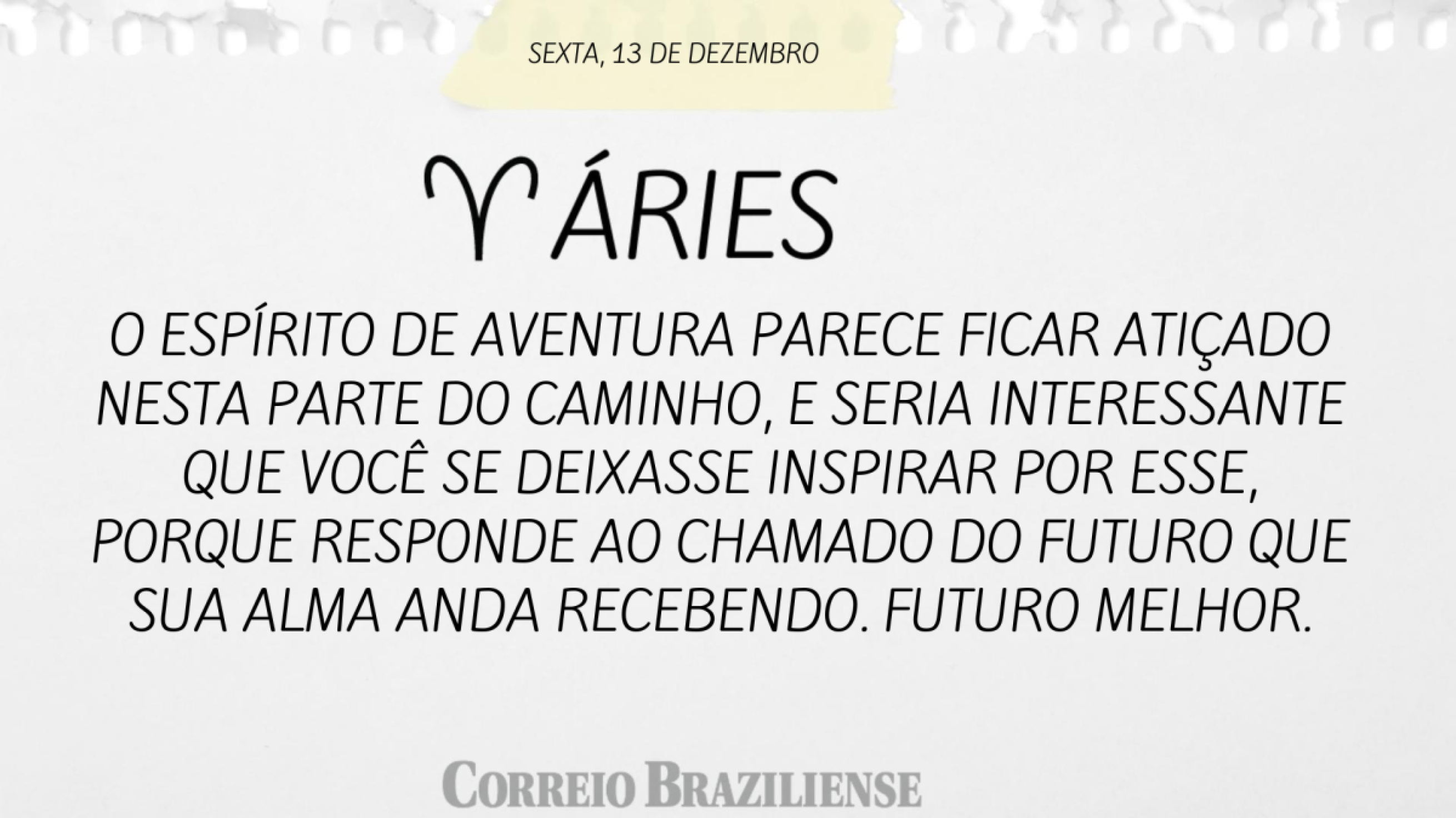 ÁRIES | 13 DE DEZEMBRO