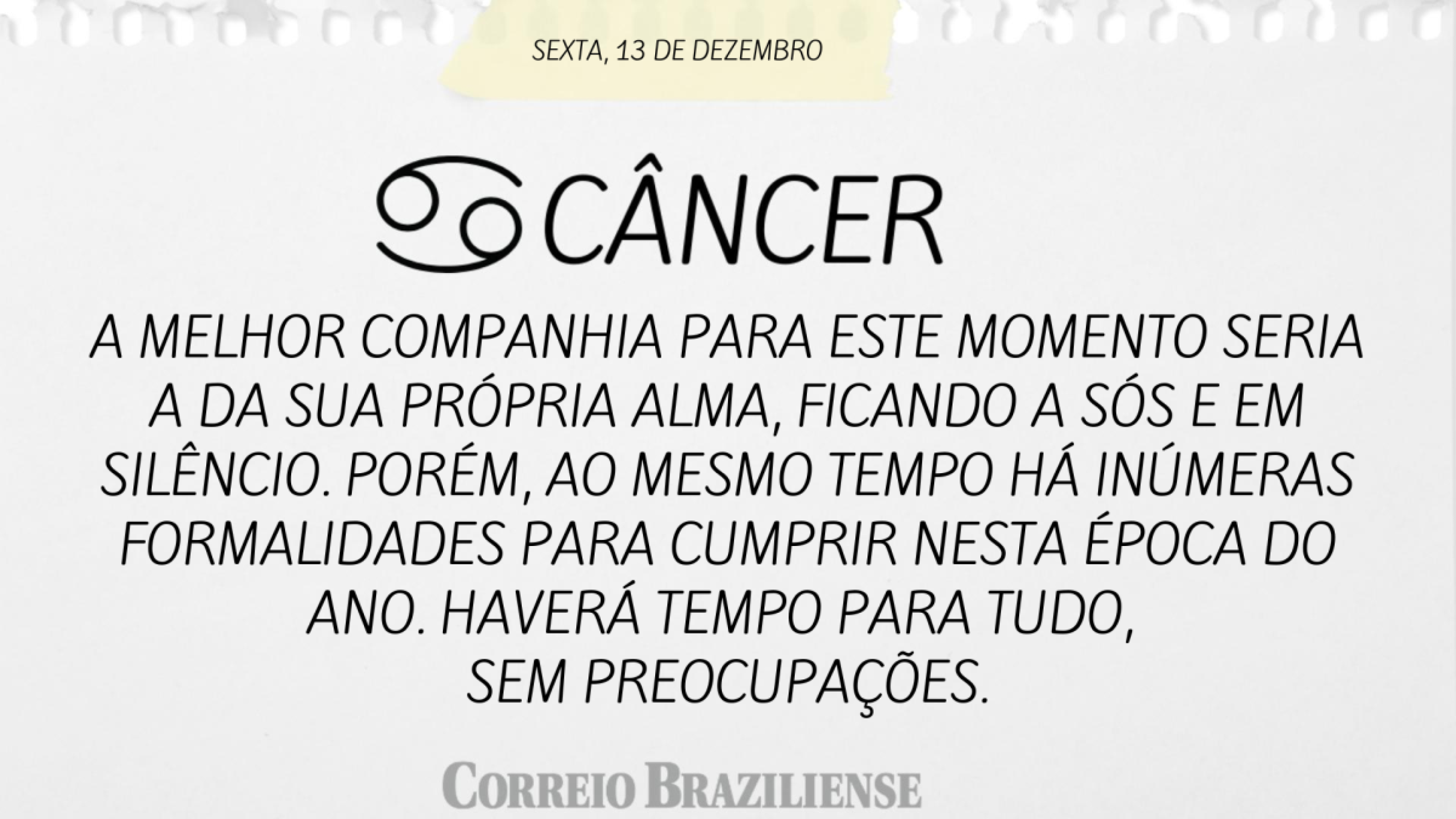 CÂNCER | 13 DE DEZEMBRO