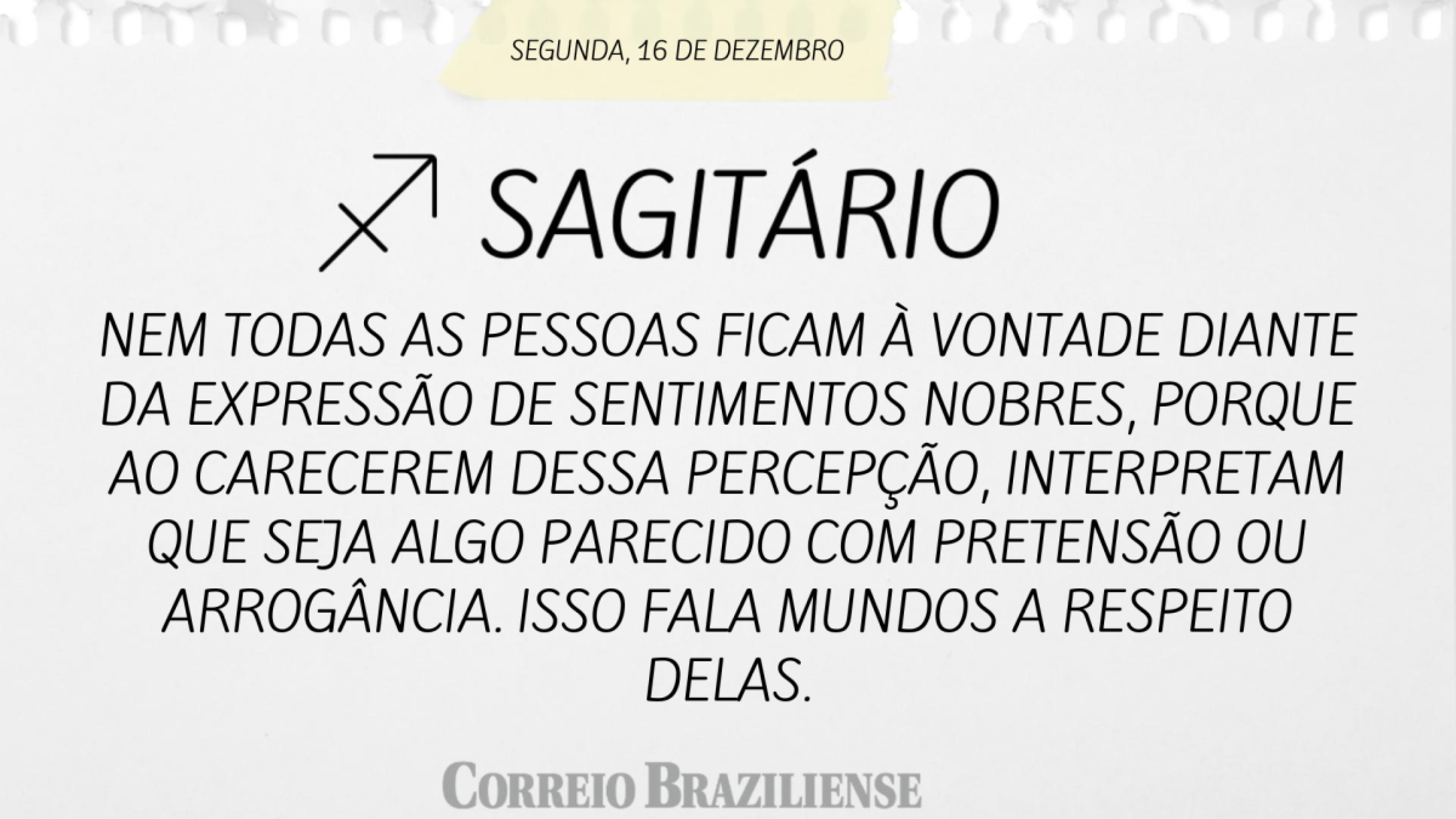Horóscopo desta terça-feira (17/12)