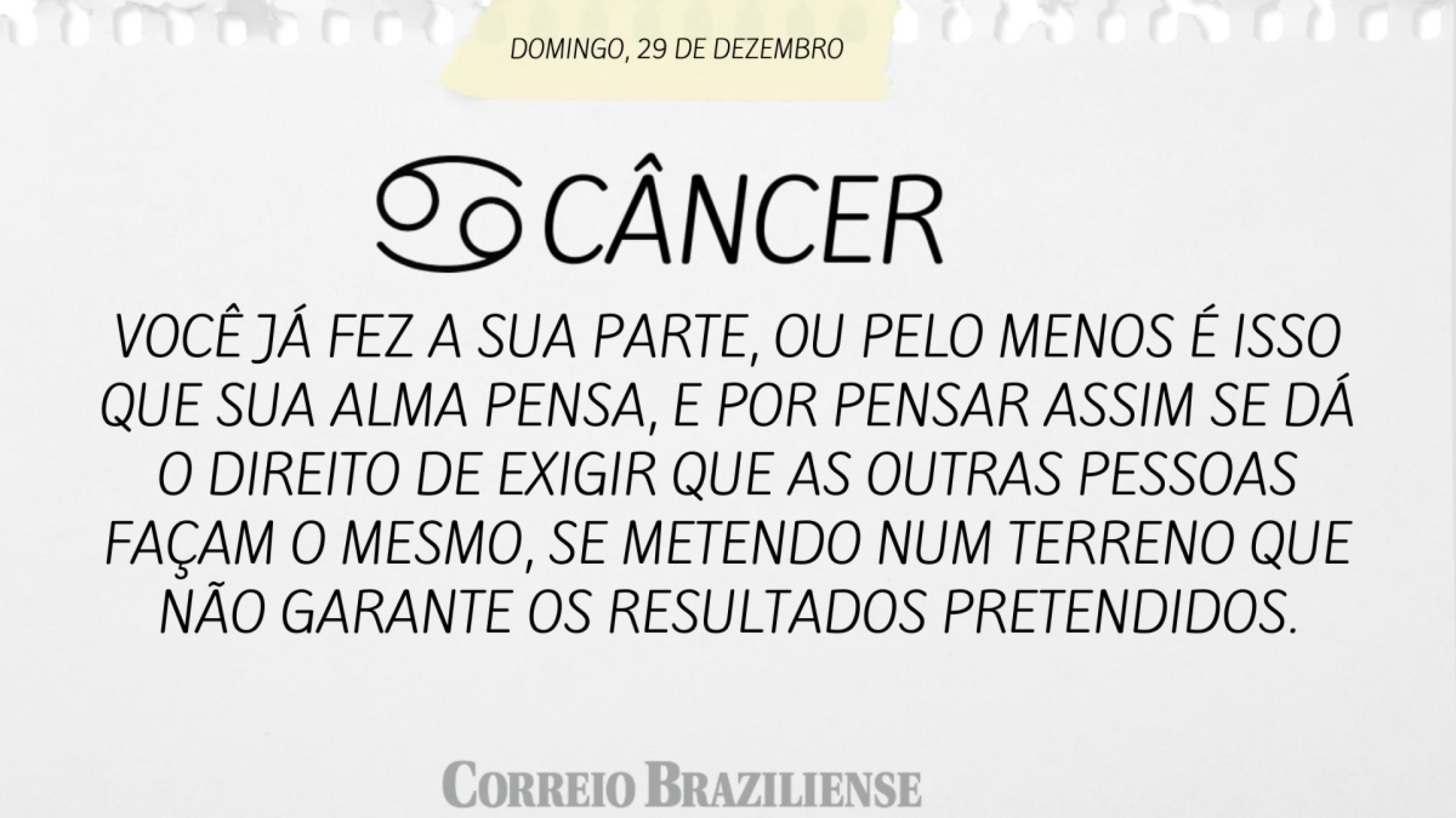 CÂNCER | 29 DE DEZEMBRO