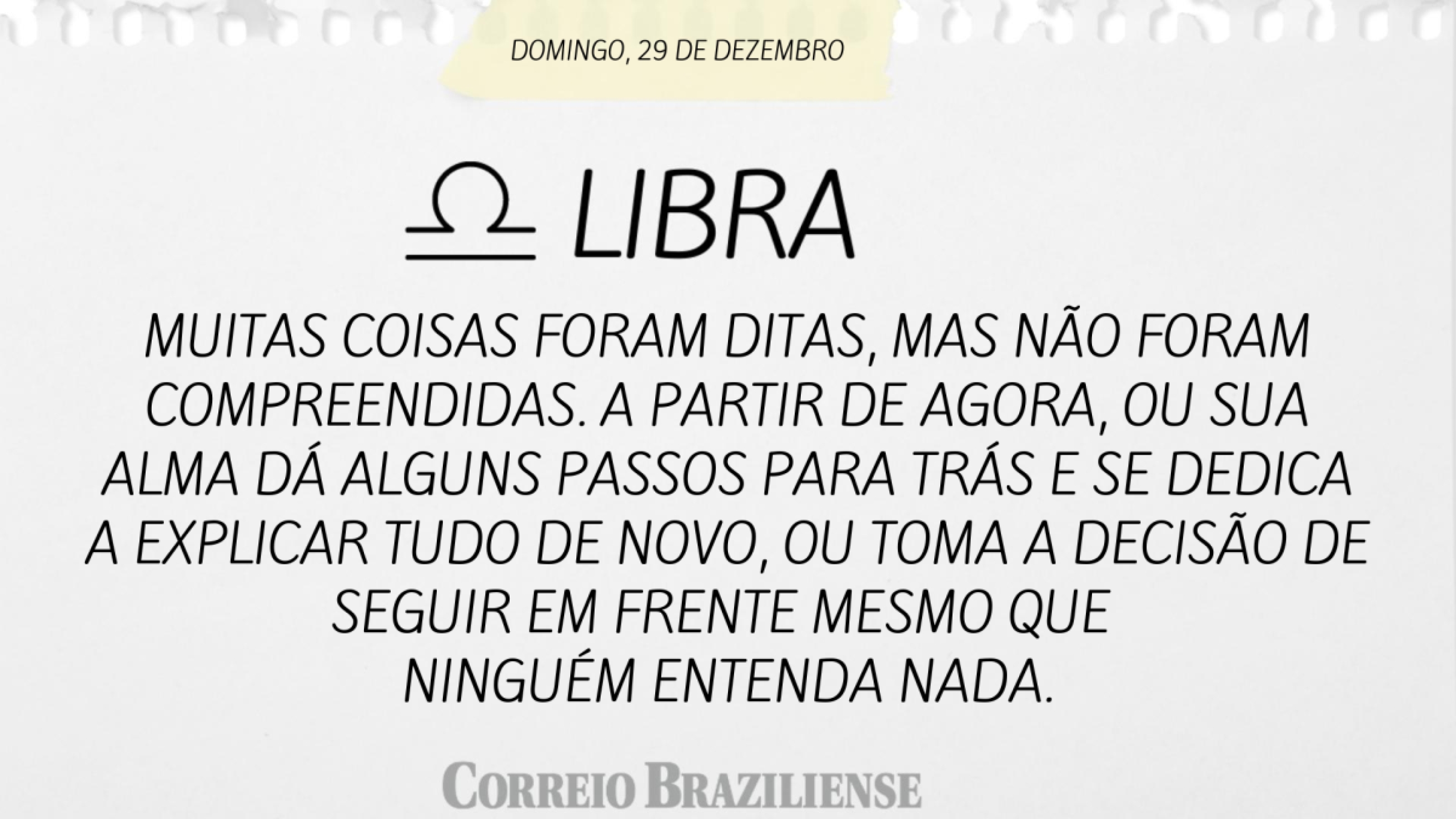 LIBRA | 29 DE DEZEMBRO