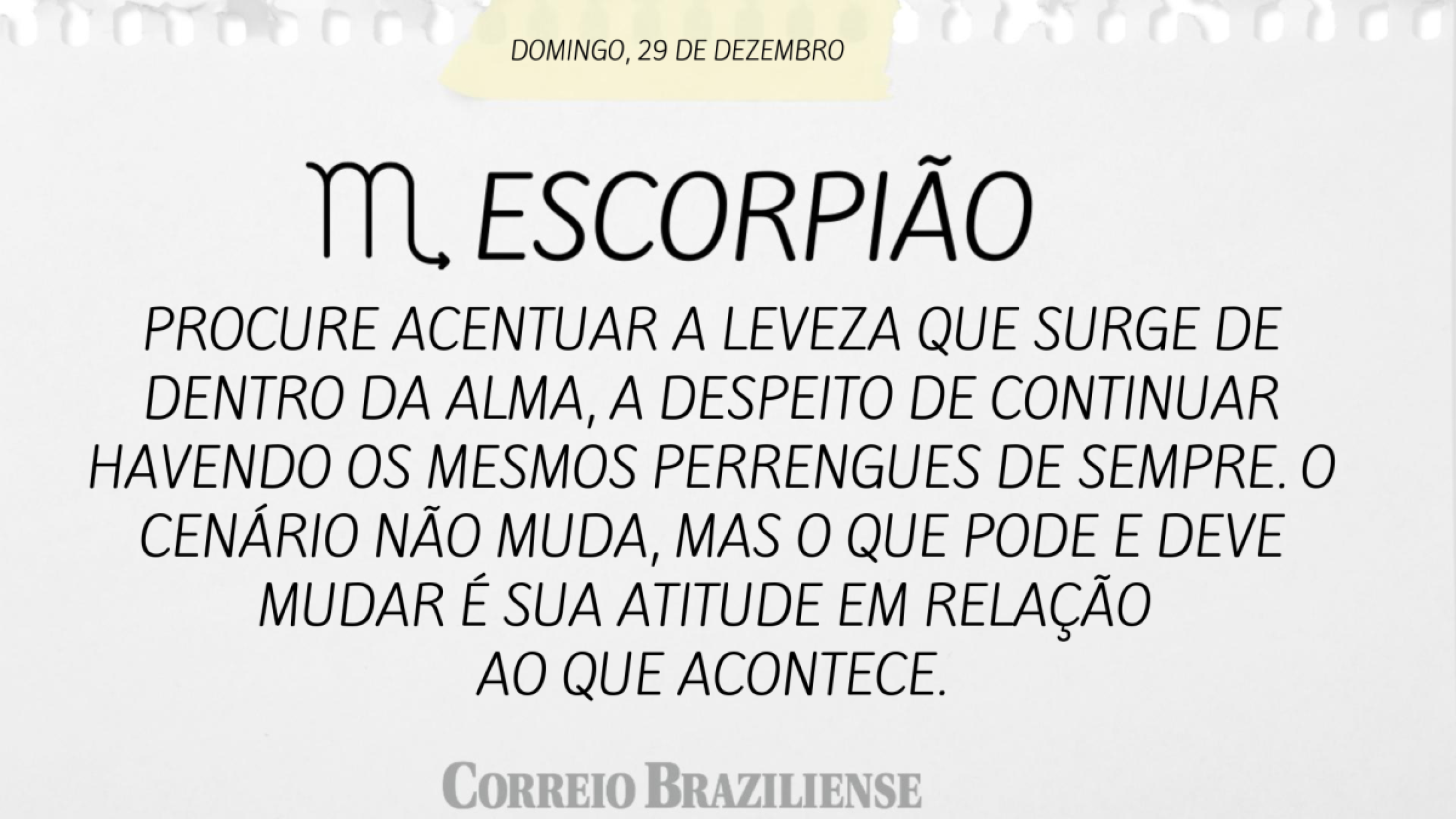 ESCORPIÃO | 29 DE DEZEMBRO