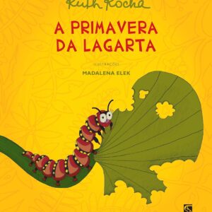 A primavera da lagarta