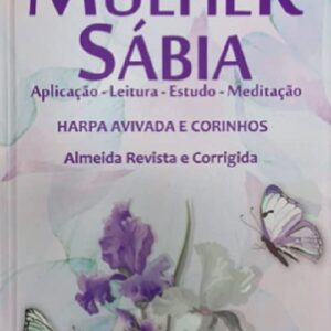 Bíblia de estudo da mulher sábia - jfa - capa dura - íris lilás