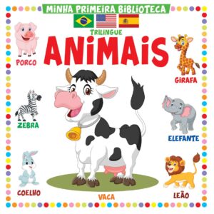 Coleção Minha Primeira Biblioteca Trilíngue - Animais