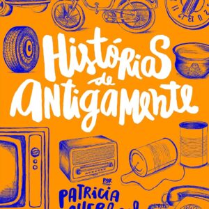 Histórias de antigamente