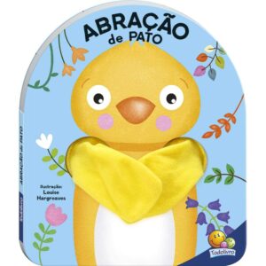 Livro Dedoche - Abração: Abração de Pato