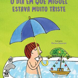 O dia que Miguel estava muito triste