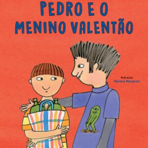 Pedro e o menino valentão