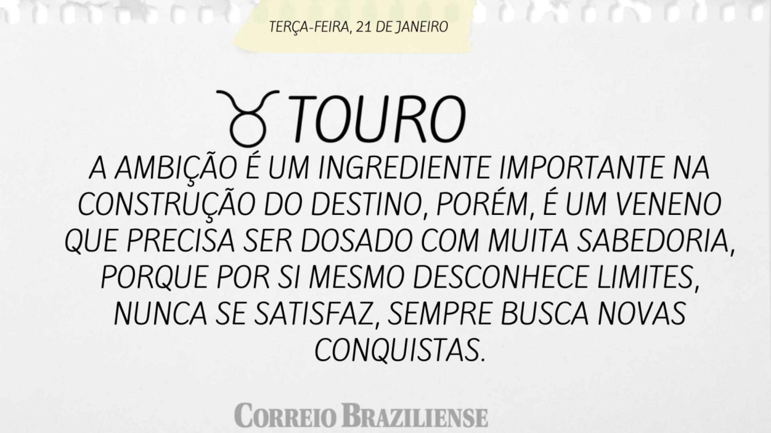 Touro | 21 de janeiro de 2025