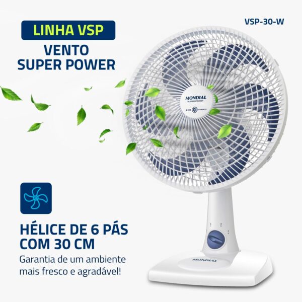 Ventilador de Mesa MONDIAL 127V, 30cm, 6 pás, Super Power - VSP-30-W - Image 3