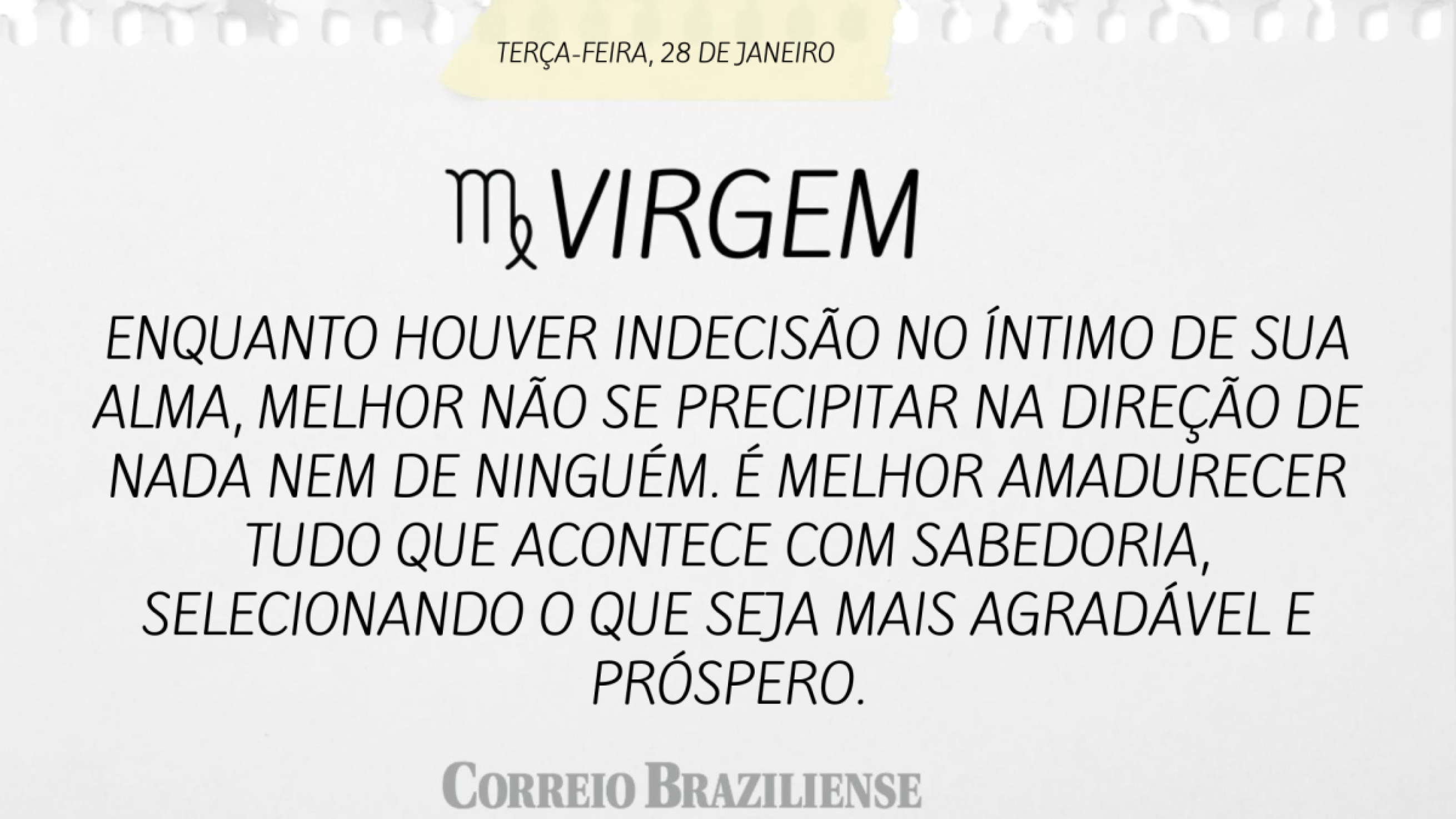 Horóscopo de terça (28/1)