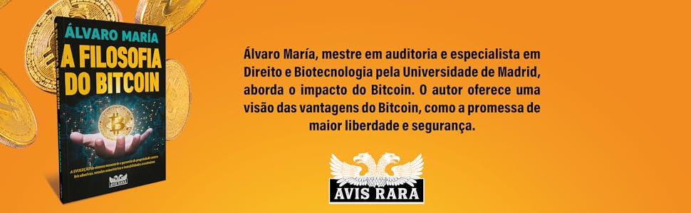 A filosofia do Bitcoin 