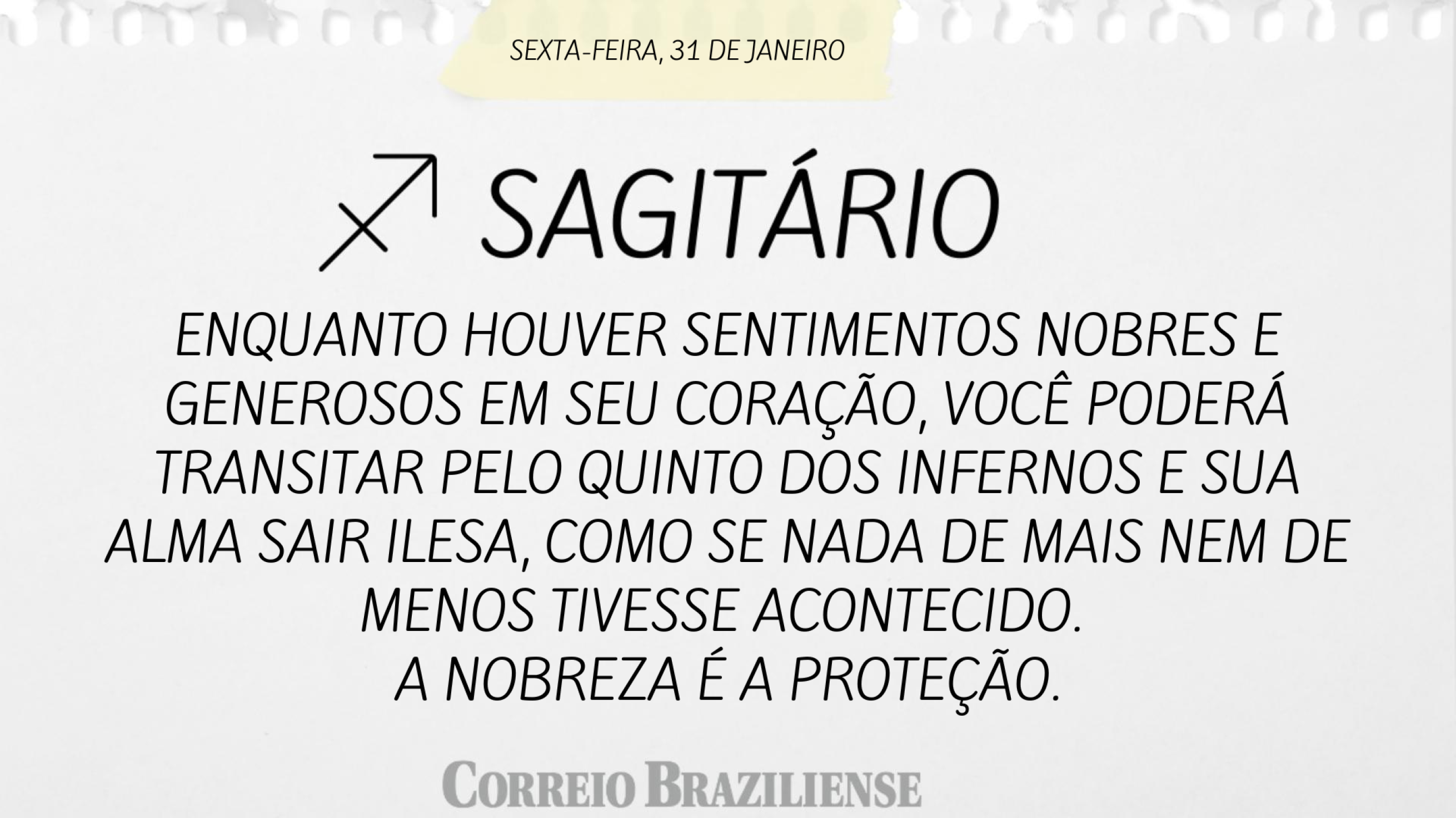 SAGITÁRIO | 31 DE JANEIRO