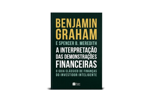 A Interpretação Das Demonstrações Financeiras: O guia clássico de finanças do Investidor Inteligente - Image 3