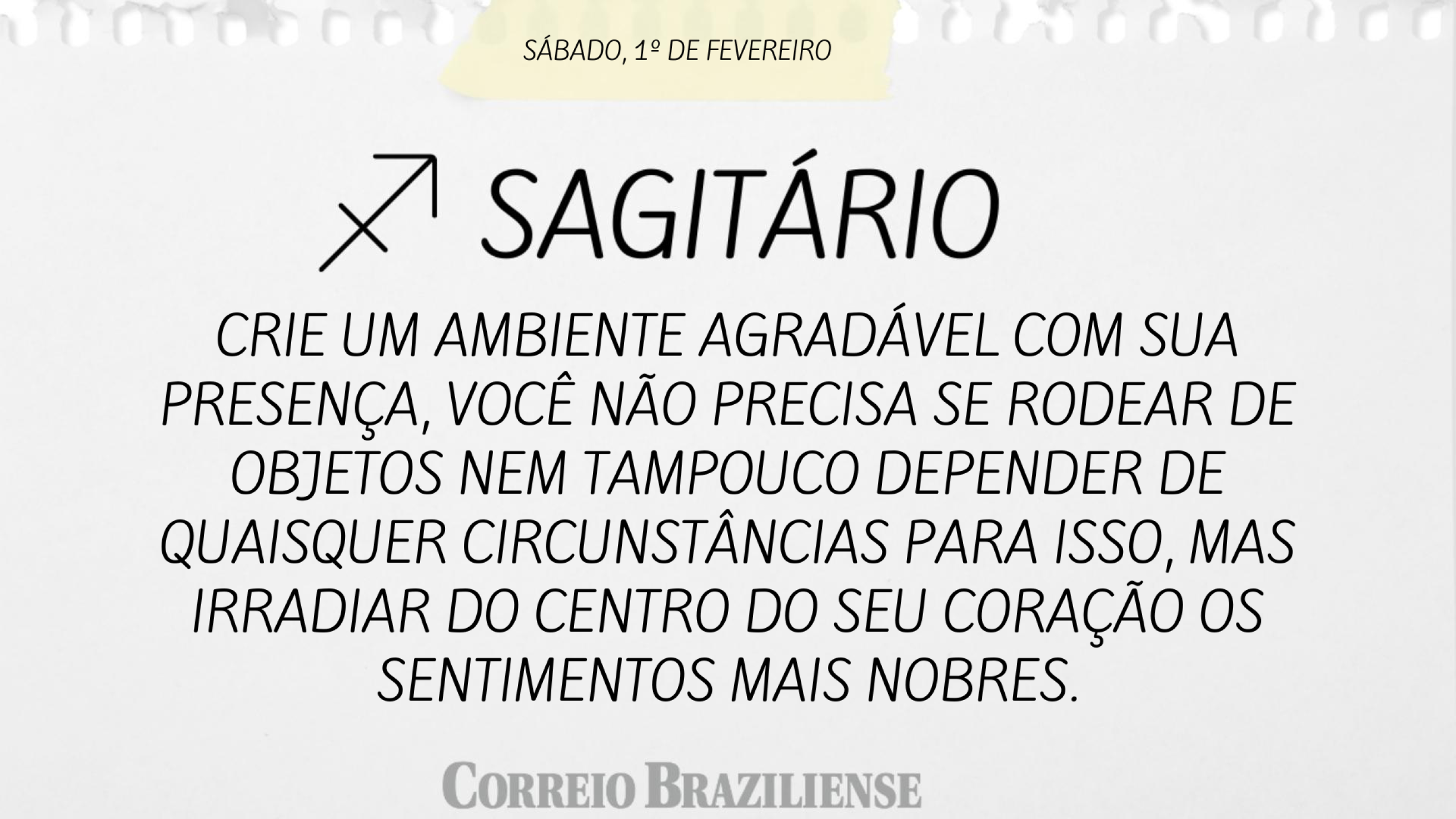 SAGITÁRIO | 1º DE FEVEREIRO