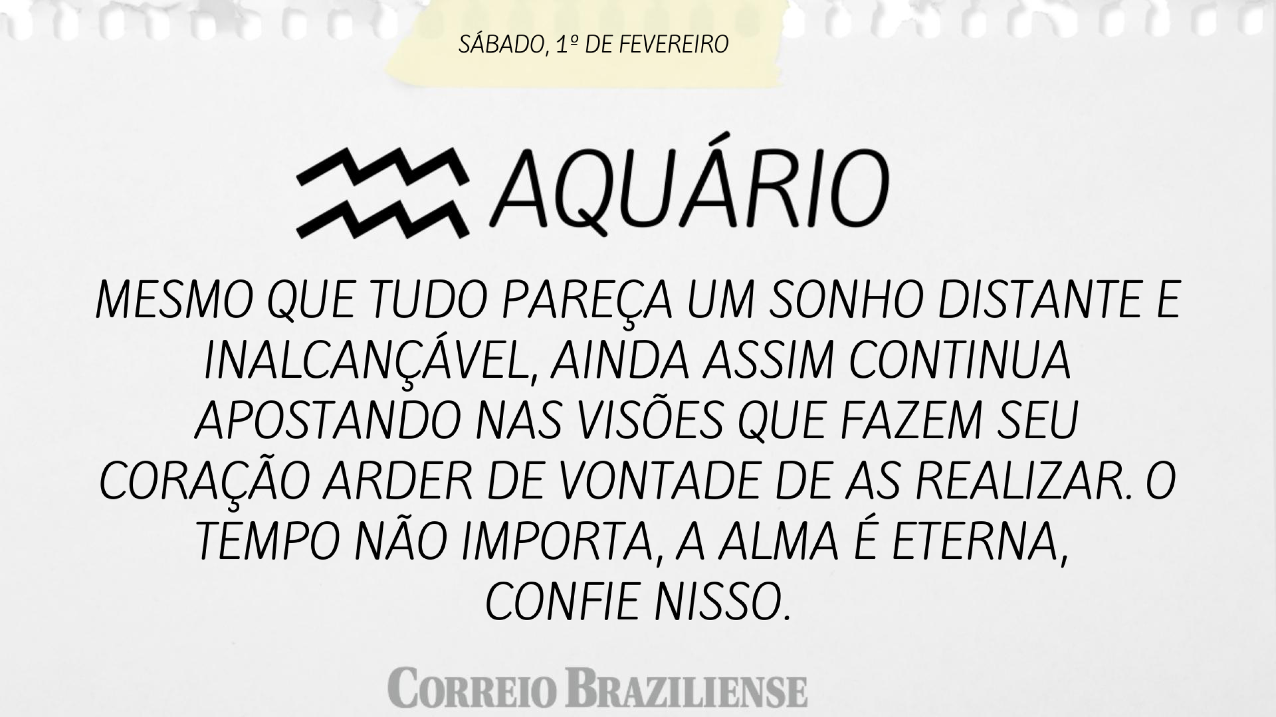 AQUÁRIO | 1º DE FEVEREIRO