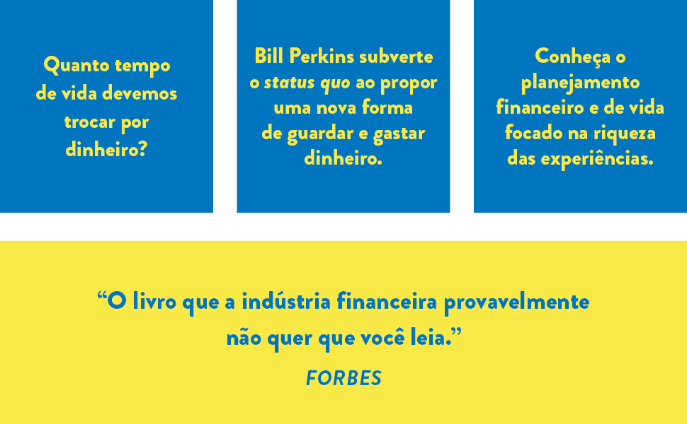 Morra sem nada; Bill Perkins; Negócios; Editora Intrínseca