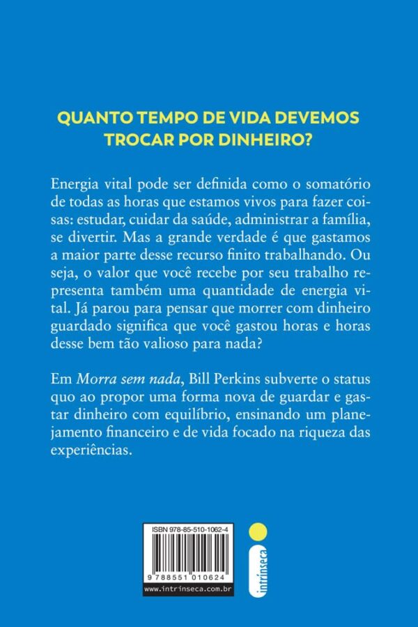 Morra sem nada: Aproveite ao máximo sua vida e seu dinheiro e morra zerado - Image 2