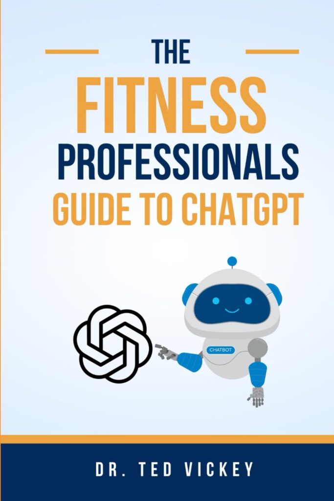 The Fitness Professionals Guide to ChatGPT 9 6130JDFGQ5L. SL1499