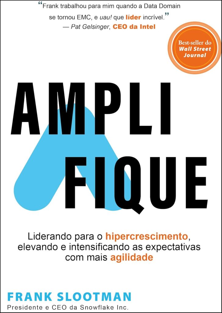 Amplifique : liderando para o hipercrescimento, elevando e intensificando as expectativas com mais agilidade 5 71 gnzgH5L. SL1500