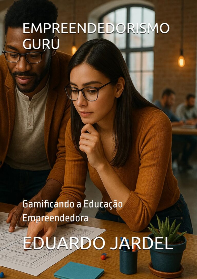 Empreendedorismo Guru: Gamificando a Educação Empreendedora (Portuguese Edition)