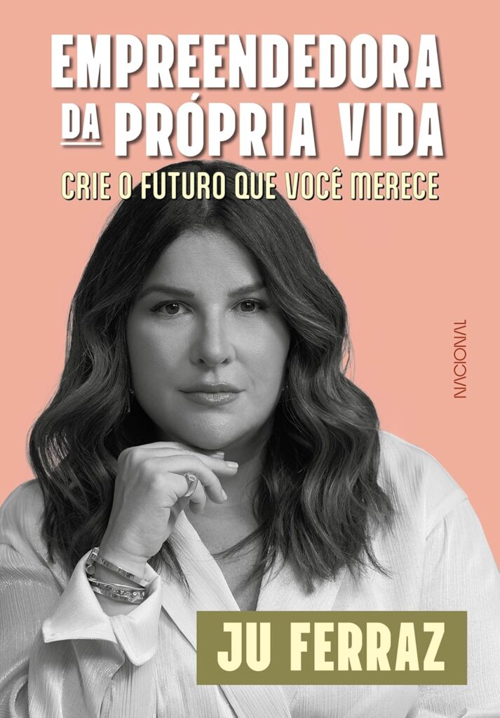 Empreendedora da própria vida: crie o futuro que você merece 3 81I6J1idW2L. SL1500